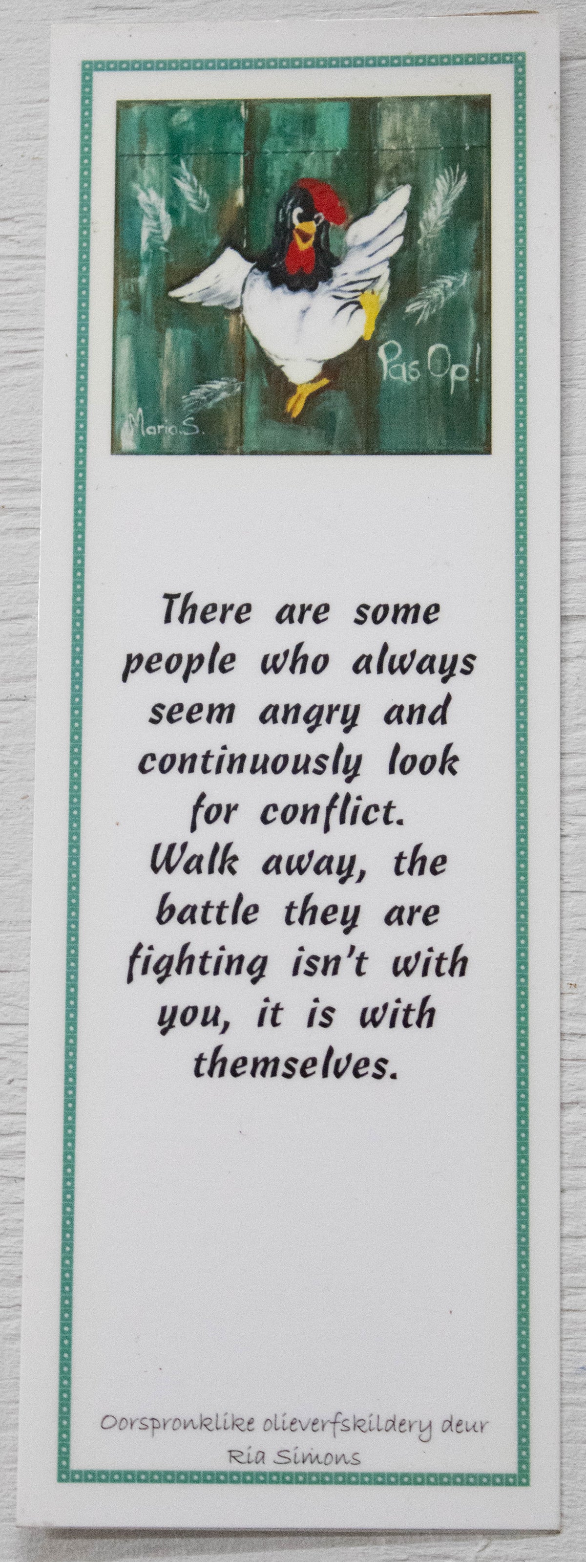 Inspirational Advice Bookmark — Feisty Chicken Art